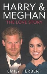 Harry & Meghan - The Love Story цена и информация | Биографии, автобиогафии, мемуары | kaup24.ee
