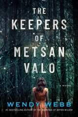 Keepers of Metsan Valo: A Novel цена и информация | Фантастика, фэнтези | kaup24.ee