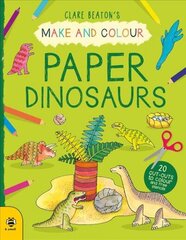 Make & Colour Paper Dinosaurs hind ja info | Väikelaste raamatud | kaup24.ee
