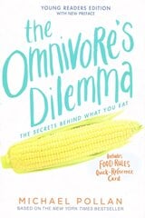 Omnivore's Dilemma: Young Readers Edition hind ja info | Noortekirjandus | kaup24.ee