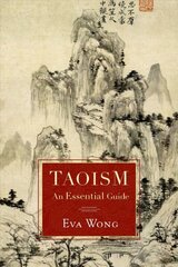 Taoism: An Essential Guide 2nd Revised edition hind ja info | Usukirjandus, religioossed raamatud | kaup24.ee