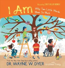 I AM: Why Two Little Words Mean So Much цена и информация | Книги для малышей | kaup24.ee
