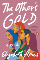 Other's Gold: A Novel hind ja info | Fantaasia, müstika | kaup24.ee