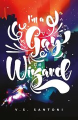 I'm a Gay Wizard цена и информация | Книги для подростков и молодежи | kaup24.ee