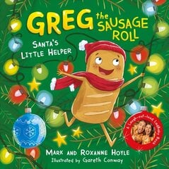 Greg the Sausage Roll: Santa's Little Helper: A LadBaby Book hind ja info | Väikelaste raamatud | kaup24.ee