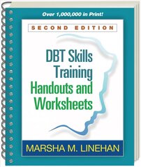 DBT Skills Training Handouts and Worksheets 2nd edition цена и информация | Книги по экономике | kaup24.ee