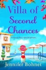 Villa of Second Chances: Escape to the sunshine with international bestseller Jennifer Bohnet in 2022 hind ja info | Fantaasia, müstika | kaup24.ee
