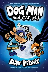 Dog Man and Cat Kid (HB) (NE): Dog Man and Cat Kid hind ja info | Noortekirjandus | kaup24.ee