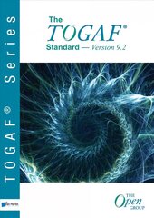 TOGAF  (R) Standard, Version 9.2 11st Edition цена и информация | Книги по экономике | kaup24.ee