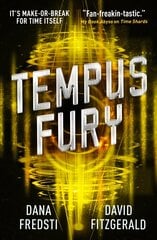 Time Shards - Tempus Fury цена и информация | Фантастика, фэнтези | kaup24.ee