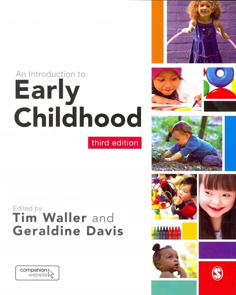 Introduction to Early Childhood 3rd Revised edition hind ja info | Ühiskonnateemalised raamatud | kaup24.ee