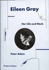 Eileen Gray: Her Life and Work Revised hind ja info | Kunstiraamatud | kaup24.ee