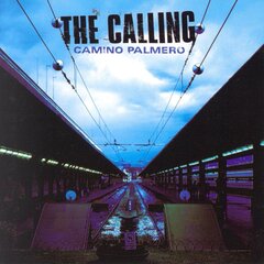 CD - The Calling - Camino Palmero hind ja info | Vinüülplaadid, CD, DVD | kaup24.ee