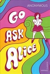 Go Ask Alice hind ja info | Elulooraamatud, biograafiad, memuaarid | kaup24.ee