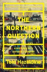 Northern Question: A History of a Divided Country цена и информация | Исторические книги | kaup24.ee