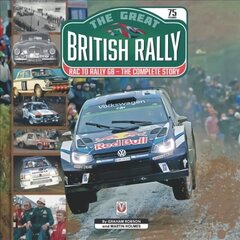 Great British Rally: RAC to Rally GB - The Complete Story hind ja info | Tervislik eluviis ja toitumine | kaup24.ee