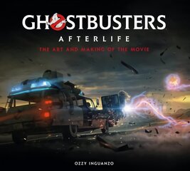 Ghostbusters: Afterlife: The Art and Making of the Movie hind ja info | Kunstiraamatud | kaup24.ee