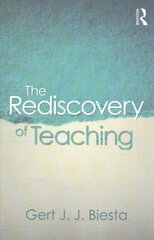 Rediscovery of Teaching цена и информация | Книги по социальным наукам | kaup24.ee