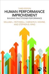 Human Performance Improvement: Building Practitioner Performance 3rd edition цена и информация | Книги по экономике | kaup24.ee