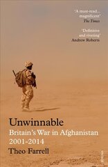 Unwinnable: Britain's War in Afghanistan цена и информация | Исторические книги | kaup24.ee