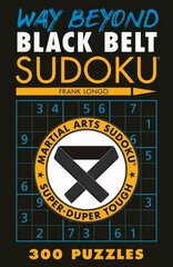 Way Beyond Black Belt Sudoku (R) hind ja info | Tervislik eluviis ja toitumine | kaup24.ee
