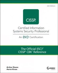 Official (ISC)2 CISSP CBK Reference, 6th Edition 6th Edition цена и информация | Книги по экономике | kaup24.ee