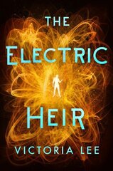 Electric Heir hind ja info | Noortekirjandus | kaup24.ee