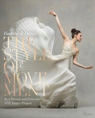 Style of Movement: Fashion and Dance цена и информация | Книги по фотографии | kaup24.ee