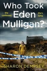 Who Took Eden Mulligan? hind ja info | Fantaasia, müstika | kaup24.ee