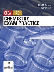 Chemistry Exam Practice for CCEA AS Level hind ja info | Majandusalased raamatud | kaup24.ee