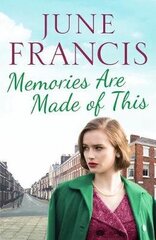 Memories Are Made of This: A tale of love and heartache in 1950s Liverpool цена и информация | Фантастика, фэнтези | kaup24.ee