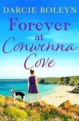 Forever at Conwenna Cove цена и информация | Фантастика, фэнтези | kaup24.ee