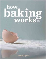 How Baking Works - Exploring the Fundamentals of Baking Science, 3e: Exploring the Fundamentals of Baking Science 3rd Edition цена и информация | Книги по социальным наукам | kaup24.ee