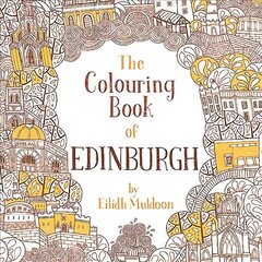 Colouring Book of Edinburgh цена и информация | Книги о питании и здоровом образе жизни | kaup24.ee