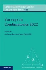 Surveys in Combinatorics 2022 New edition цена и информация | Книги по экономике | kaup24.ee