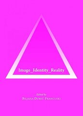 Image_Identity_Reality Unabridged edition цена и информация | Пособия по изучению иностранных языков | kaup24.ee