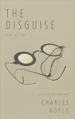 Disguise: Poems 1977-2001 hind ja info | Luule | kaup24.ee