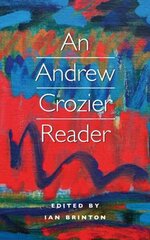 Andrew Crozier Reader цена и информация | Поэзия | kaup24.ee