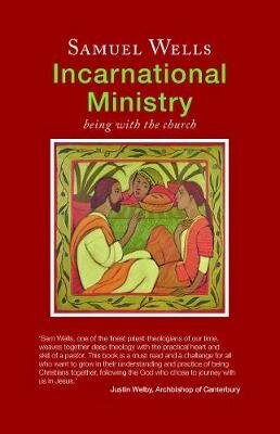 Incarnational Ministry: Being with the church hind ja info | Usukirjandus, religioossed raamatud | kaup24.ee