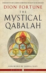 Mystical Qabalah: Weiser Classics hind ja info | Eneseabiraamatud | kaup24.ee