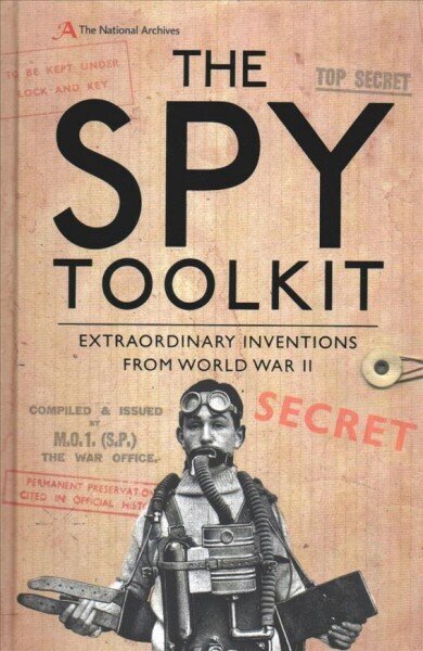 Spy Toolkit: Extraordinary inventions from World War II цена и информация | Ühiskonnateemalised raamatud | kaup24.ee