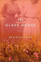 Glass House: A Novel цена и информация | Фантастика, фэнтези | kaup24.ee