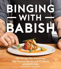 Binging with Babish: 100 Recipes Recreated from Your Favorite Movies and TV Shows hind ja info | Retseptiraamatud | kaup24.ee