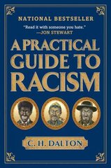 Practical Guide to Racism цена и информация | Книги по социальным наукам | kaup24.ee