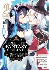 Free Life Fantasy Online: Immortal Princess (Manga) Vol. 2 цена и информация | Фантастика, фэнтези | kaup24.ee