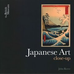 Japanese Art: Close-Up hind ja info | Kunstiraamatud | kaup24.ee