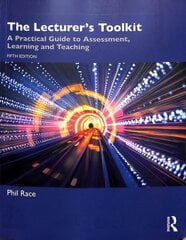 Lecturer's Toolkit: A Practical Guide to Assessment, Learning and Teaching 5th edition hind ja info | Ühiskonnateemalised raamatud | kaup24.ee