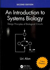 Introduction to Systems Biology: Design Principles of Biological Circuits 2nd edition hind ja info | Majandusalased raamatud | kaup24.ee