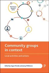 Community Groups in Context: Local Activities and Actions цена и информация | Книги по социальным наукам | kaup24.ee