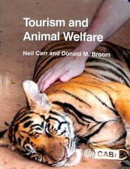 Tourism and Animal Welfare hind ja info | Majandusalased raamatud | kaup24.ee